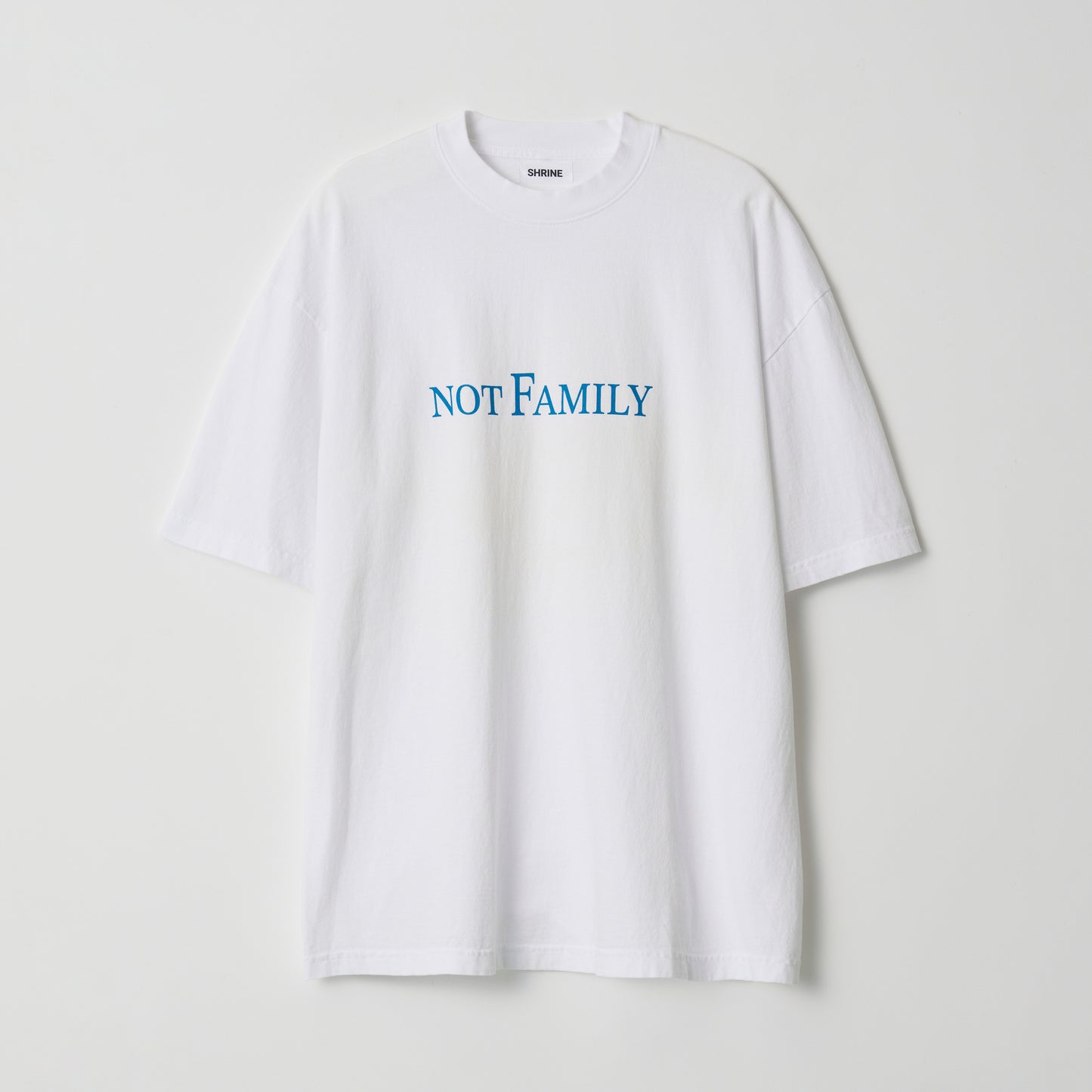 NOT “F”AMILLY T-SHIRT